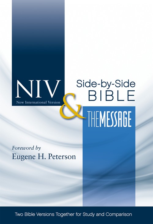 NIV & The Message Side-by-Side Bible