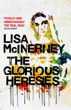 The Glorious Heresies