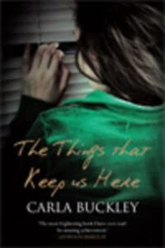 The Things That Keep Us Here