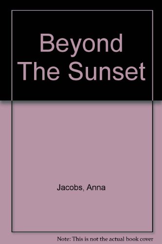 Beyond The Sunset