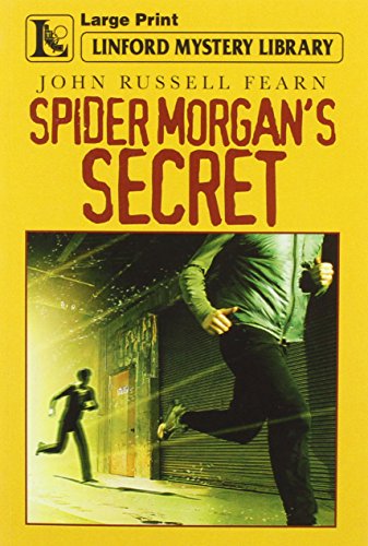 Spider Morgan's Secret