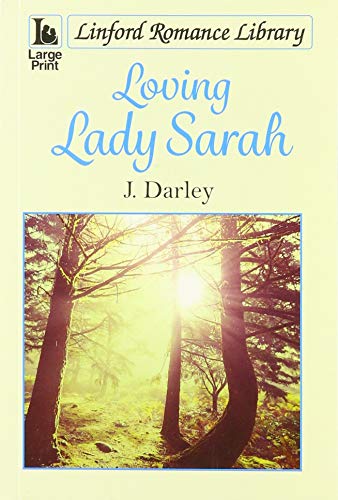 Loving Lady Sarah