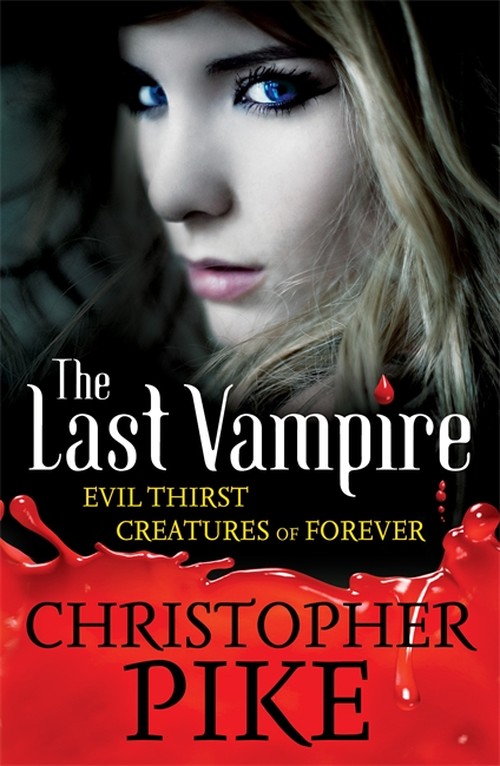 Last Vampire: Volume 3: Evil Thirst & Creatures of Forever