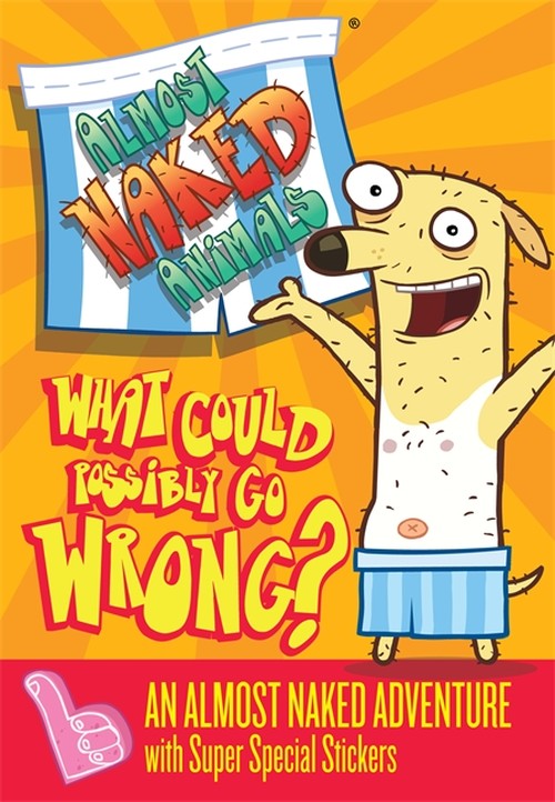 1: What Could Possibly Go Wrong?