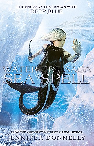 Waterfire Saga: Sea Spell