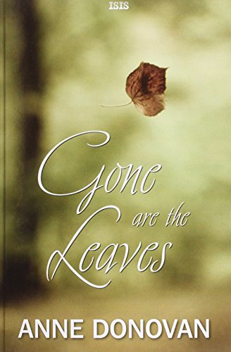 Gone Are The Leaves