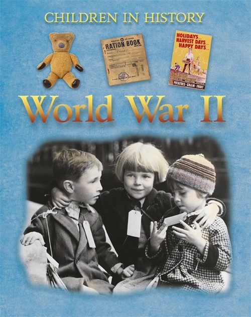 Children in History: World War II