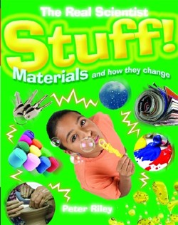Stuff-Materials and How They Change