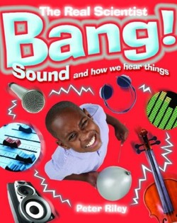 Bang-Sound and How We Hear Things