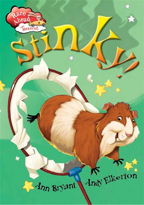 Race Ahead With Reading: Stinky!