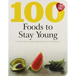 100 Foods to Stay Young