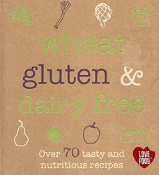 Wheat, Gluten & Dairy Free