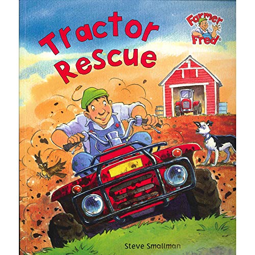 Tractor Rescue (Farmer Fred Stories)