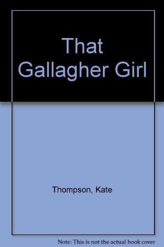 That Gallagher Girl