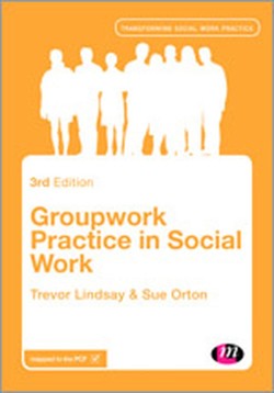Groupwork Practice in Social Work