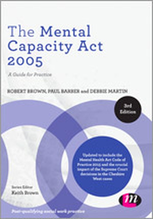 The Mental Capacity Act 2005