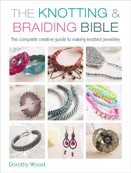 The Knotting and Braiding Bible