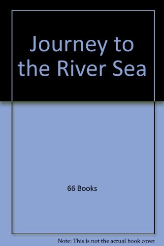 Journey to the River Sea