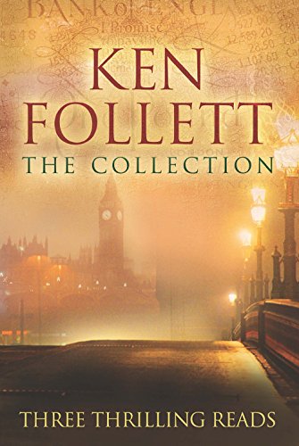 Ken Follett: The Collection