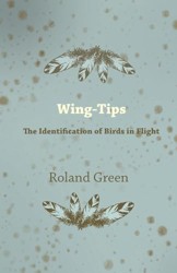 Wing-Tips - The Identification of Birds in Flight