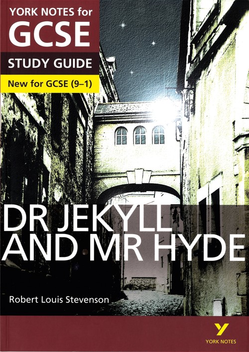 Dr Jekyll and Mr Hyde York Notes GCSE English Literature Study Guide - for 2027, 2028 exams