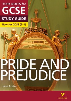 Pride and Prejudice York Notes GCSE English Literature Study Guide - for 2027, 2028 exams