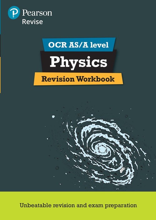 Pearson REVISE OCR AS/A Level Physics Revision Workbook - for 2027, 2028 exams