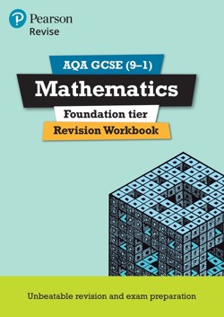 Pearson REVISE AQA GCSE Maths (Foundation) Revision Workbook - for 2027, 2028 exams