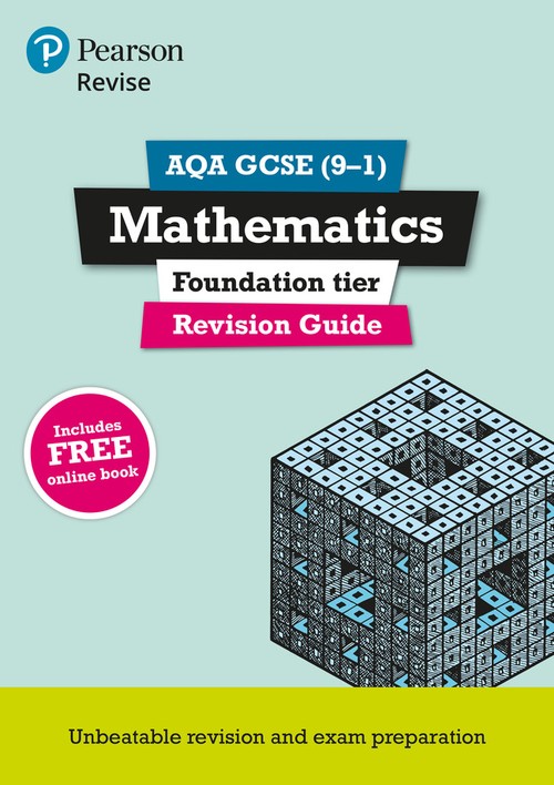 Pearson REVISE AQA GCSE Maths (Foundation) Revision Guide incl. online revision, quizzes and videos - for 2027, 2028 exams