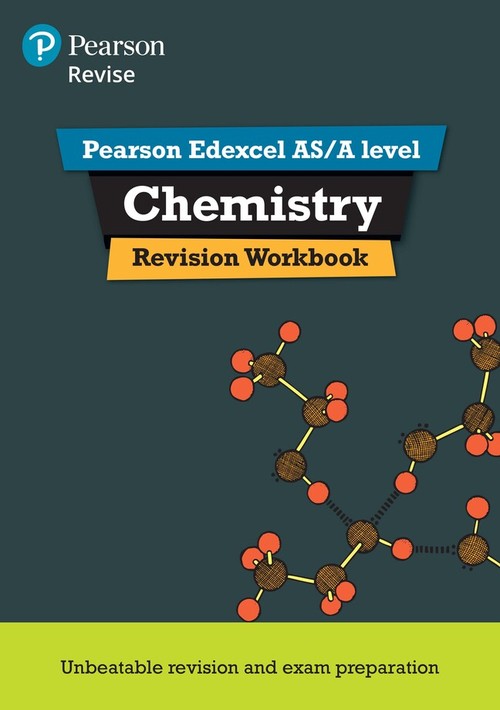 Pearson REVISE Edexcel AS/A Level Chemistry Revision Workbook - for 2027, 2028 exams