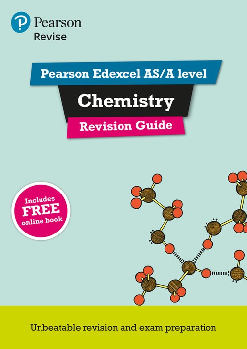 Pearson REVISE Edexcel AS/A Level Chemistry: Revision Guide incl. online revision - for 2027, 2028 exams