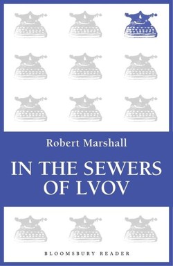In the Sewers of Lvov