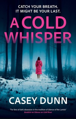 A Cold Whisper
