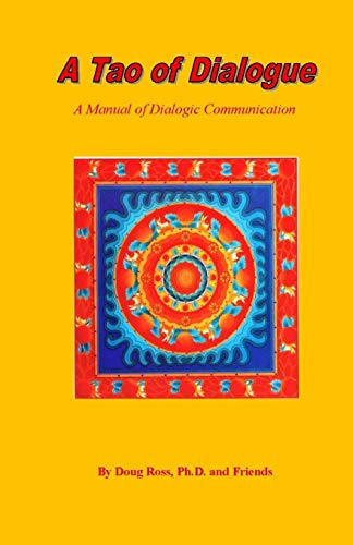 A Tao of Dialogue