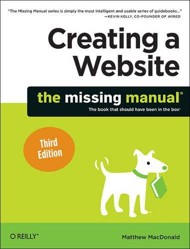 Creating a Website: The Missing Manual