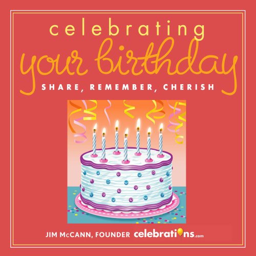 Celebrating Your Birthday