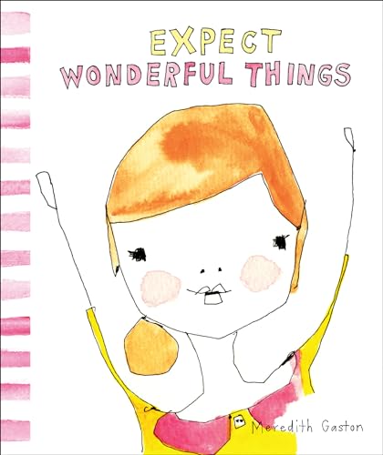 Expect Wonderful Things