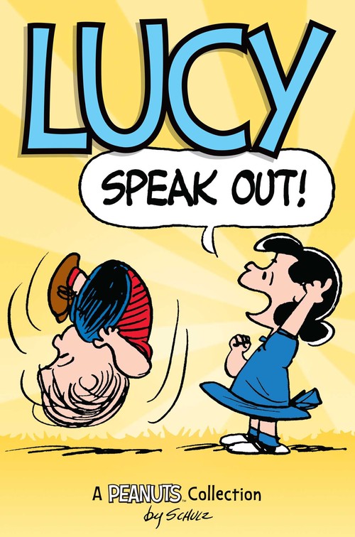 Lucy: Speak Out!