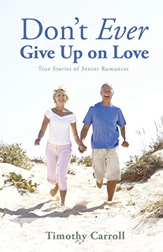 Don't Ever Give Up on Love