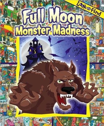 Title: Full Moon Monster Madness Look and Find