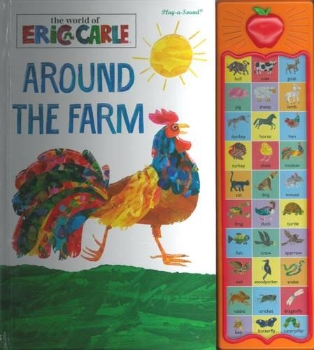 Editors of Phoenix International Publications - World of Eric Carle, Around the Farm Animal 30-Button Sound Book - Great for First Words - PI Kids (Apple Play a Sound Book)
