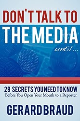 Don't Talk to the Media