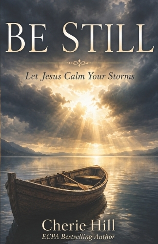 Be Still