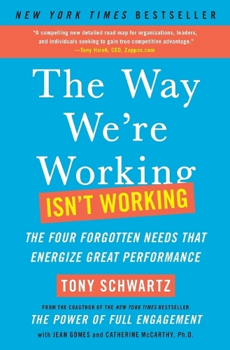 The Way We're Working Isn't Working