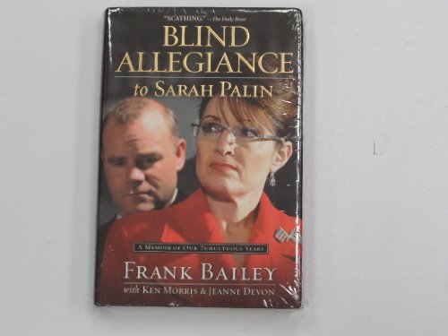 Blind Allegiance to Sarah Palin