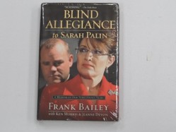 Blind Allegiance to Sarah Palin