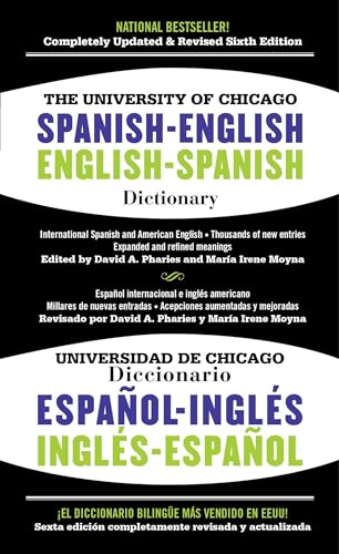 The University of Chicago Spanish-English Dictionary/Diccionario Universidad de Chicago Ingles-Espanol