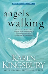 Angels Walking: A Novel