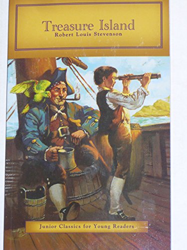"Treasure Island" by Robert Louis Stevenson - Junior Classics for Young Readers