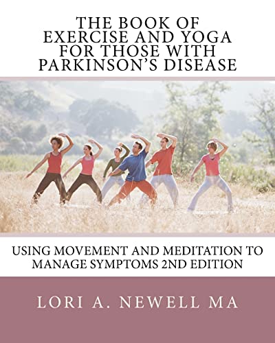 The Book of Exercise and Yoga for Those with Parkinson's Disease